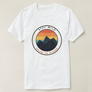 Camiseta Fique Selvagem Explore O Ar Livre Montanha Sol Ret
