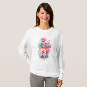 Camiseta Fique Selvagem Flor de Rosa Motivacional Crescer e