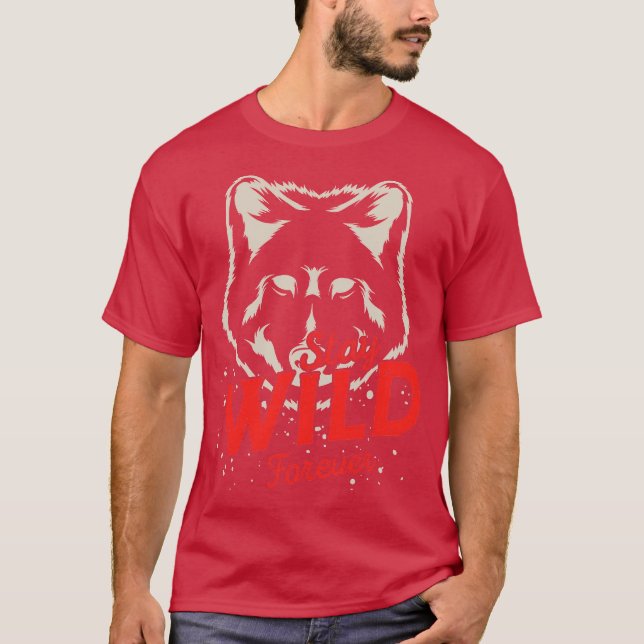 Camiseta Fique Selvagem Para Sempre (Frente)