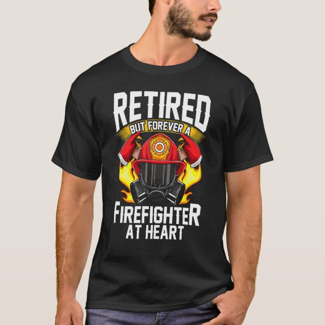 Camiseta Fire Fighter Retired Fireman Firefighter (Frente)