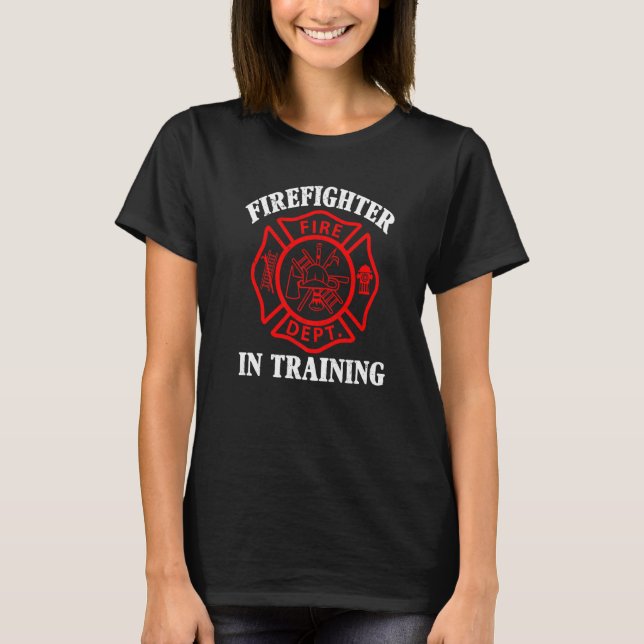 Camiseta Fire Fighting Firefighter In Training Future Firef (Frente)