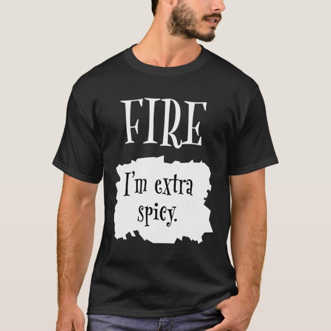 Camiseta Fire Hot Packet Halloween Taco Eu sou Extra Spicy  (Frente)