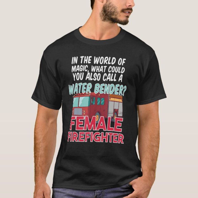 Camiseta Fire House Department Work Fire Truck Female Firef (Frente)