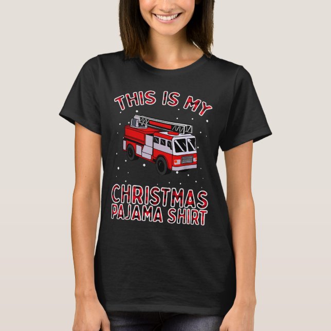 Camiseta Firefighter Christmas Pajama - Fire Truck Funny Fi (Frente)