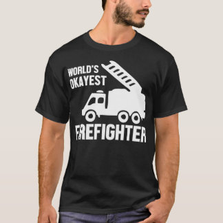 Camiseta Firefighter Funny Gift  World's Okayest Firefighte