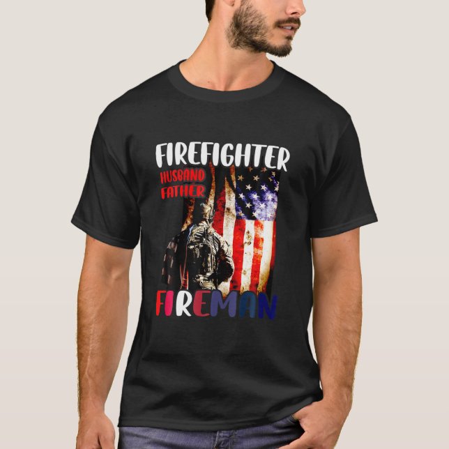 Camiseta Firefighter Husband Father Fireman American Flag (Frente)