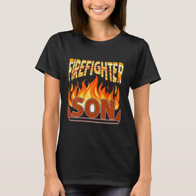 Camiseta Firefighter Son Fireman Gift Proud Firefighter Quo (Frente)