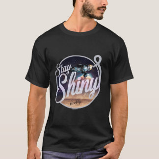 Camiseta Firefly Permanece brilhante