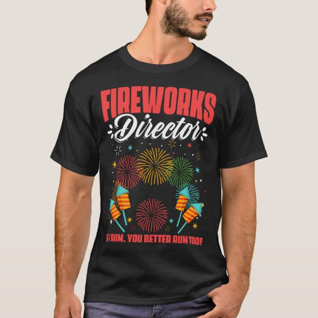 Camiseta Fireworks Director Fireworks Pyrotechnician Pyro T (Frente)