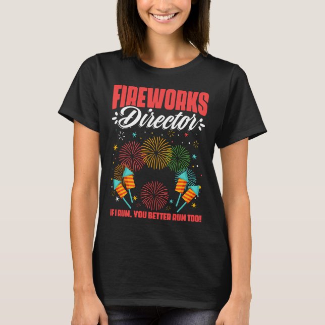 Camiseta Fireworks Director Fireworks Pyrotechnician Pyro T (Frente)