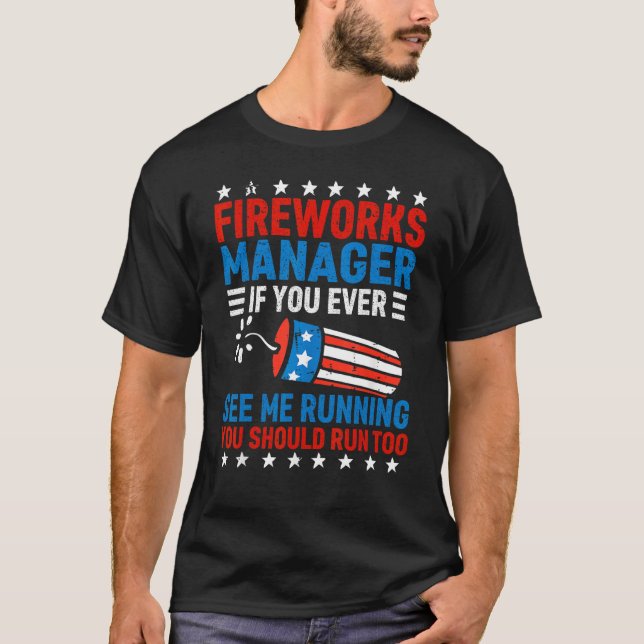 Camiseta Fireworks Director Run  Fourth Of July 4th Men Wom (Frente)