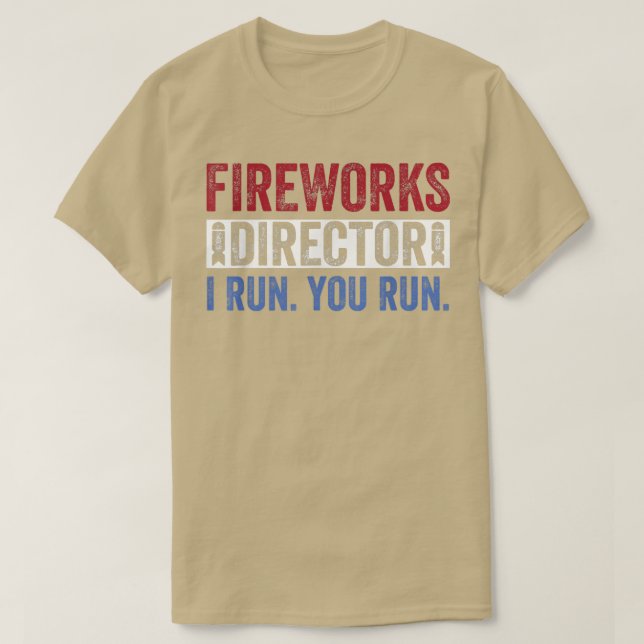 Camiseta Fireworks DirectorFunny 4th of July Red White & Bl (Frente do Design)