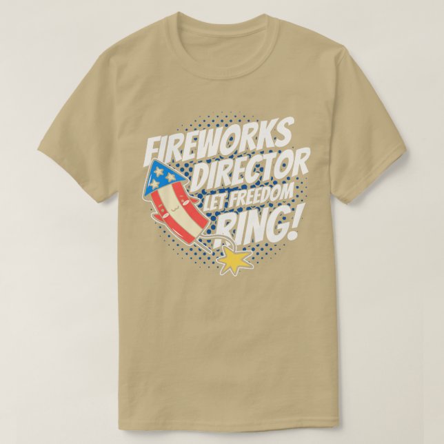 Camiseta Fireworks Diretor Let Freedom Ring 4 De Julho (Frente do Design)