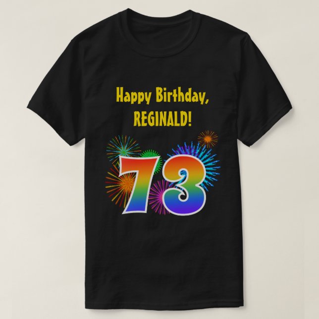 Camiseta Fireworks divertido + Rainbow Pattern "73" Anivers (Frente do Design)