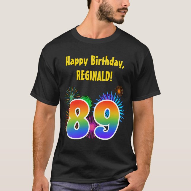 Camiseta Fireworks divertido + Rainbow Pattern "89" Anivers (Frente)