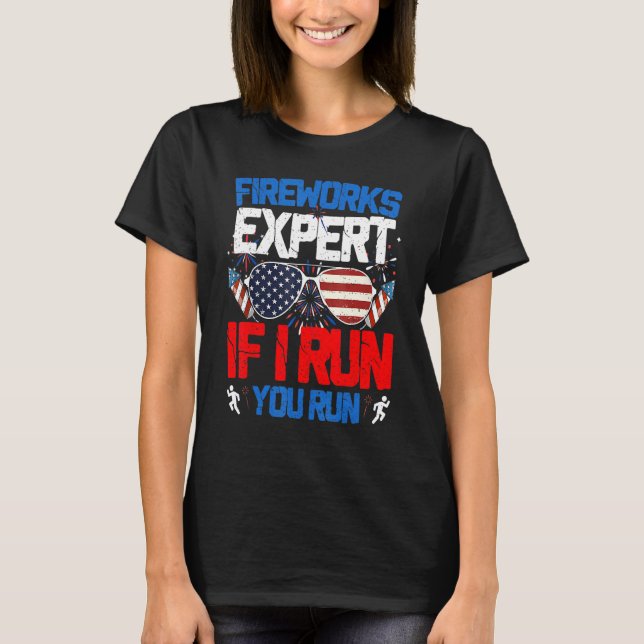 Camiseta Fireworks Expert If I Run You Run American Flag Su (Frente)