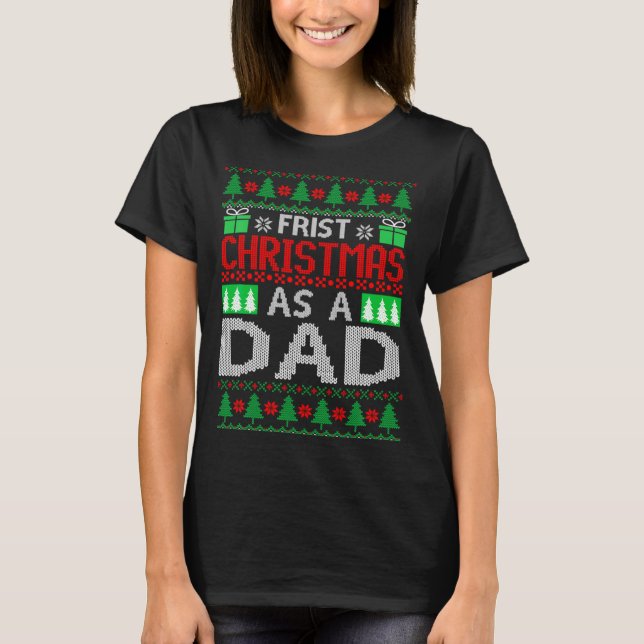 Camiseta First Christmas As A Dad Santa Hat Ugly Xmas New D (Frente)