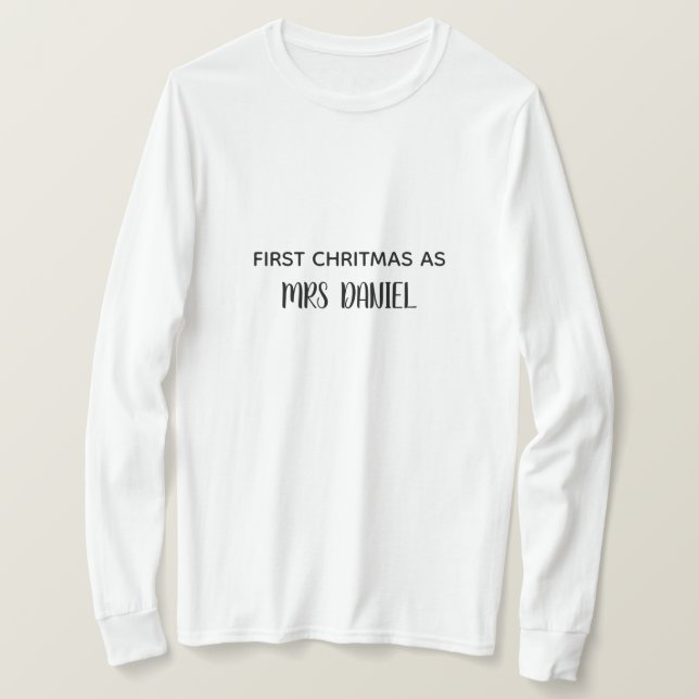 Camiseta First Christmas as Mrs Custom Name Shirt (Frente do Design)