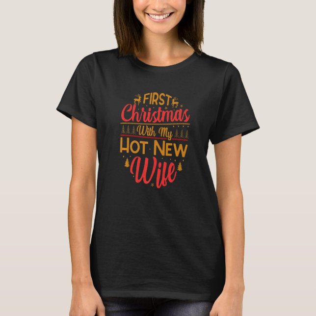 Camiseta First Christmas With My Hot New Wife  Married Coup (Frente)