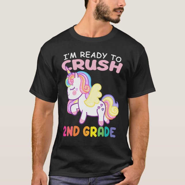 Camiseta First Day Of School I m Ready To Crush 2nd Grade U (Frente)