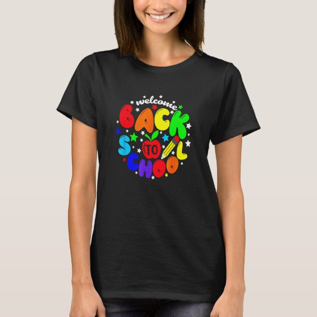 Camiseta First Day Of School Welcome Back To School Teacher (Frente)