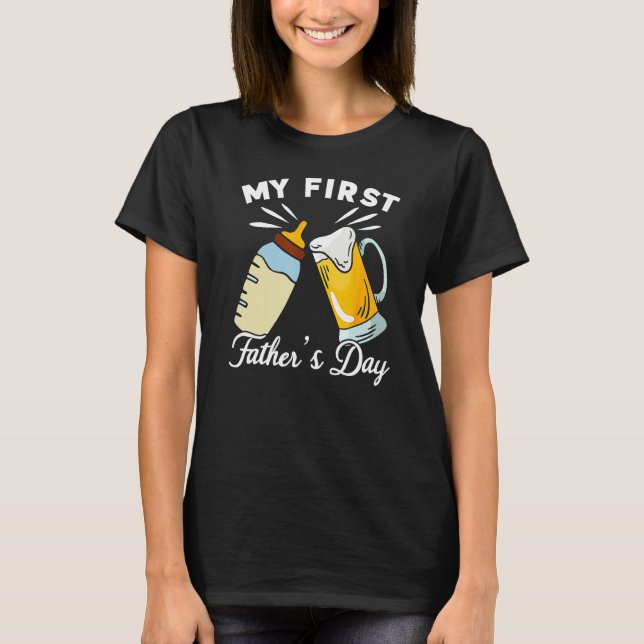 Camiseta First Father s Day Beer Baby Bottle Daddy 2023 Dad (Frente)
