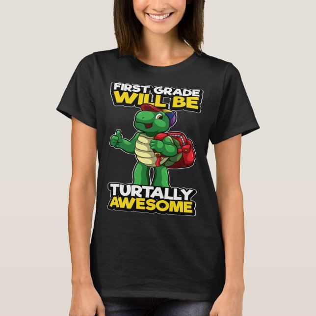 Camiseta First Grade Funny Turtle Pun Awesome 1st Day Of Sc (Frente)