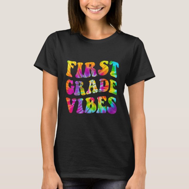 Camiseta First Grade Vibes Back To School 1 (Frente)