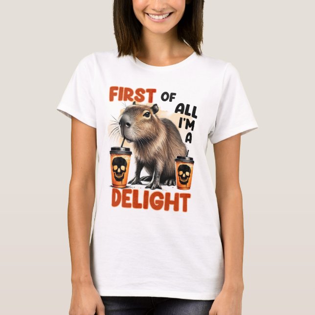 Camiseta First of all I’m. Delight  (Frente)