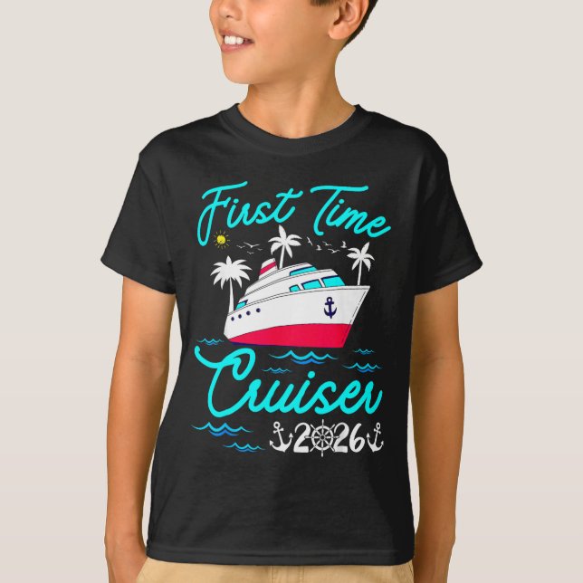 Camiseta First Time Cruiser 2026 1st Cruise Vacation Family (Frente)