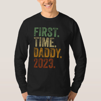Camiseta First Time Daddy 2023 Shirt Dad To Be Father To Be