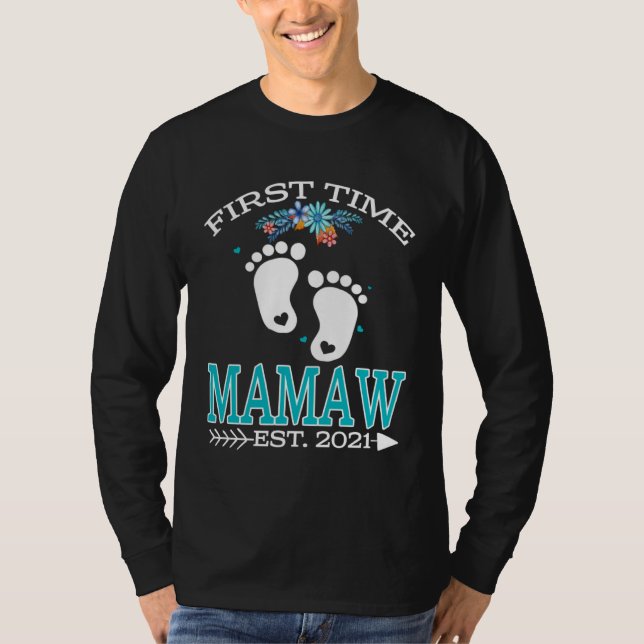 Camiseta First Time Mamaw 2021 New Mamaw to be  Baby (Frente)