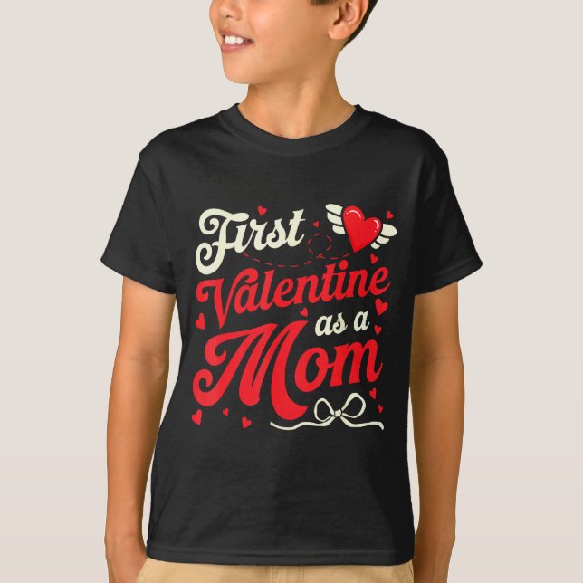 Camiseta First Valentine As A Mom Funny Valentine New Dad B (Frente)