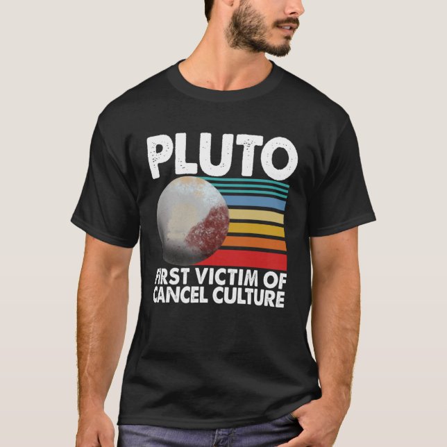 Camiseta First Victim Of Cancel Culture Women Pluto Solar S (Frente)