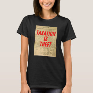 Camiseta Fiscalidade é roubada Declaração do Slogan Libertá
