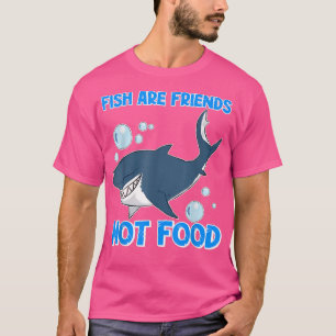 Camiseta Fish Are Friends Not Food Fishing Day Father's Day