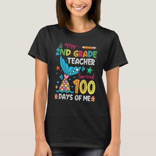 Camiseta Fish Tail 2nd Grade Teacher Survived 100 Days Of M (Frente)