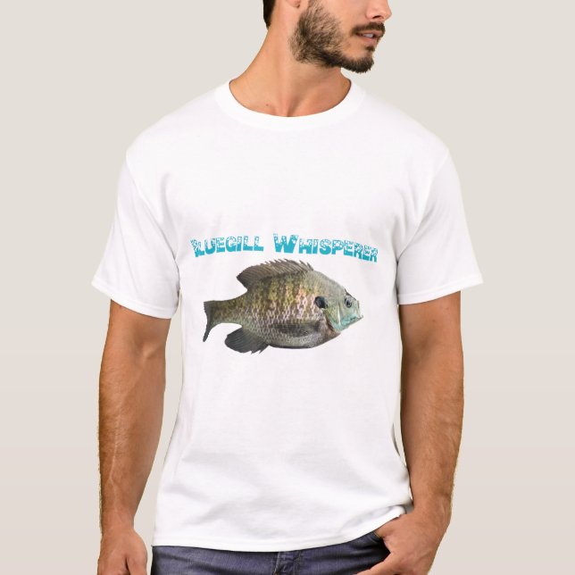 Camiseta Fishing Bluegill Whisperer (Frente)