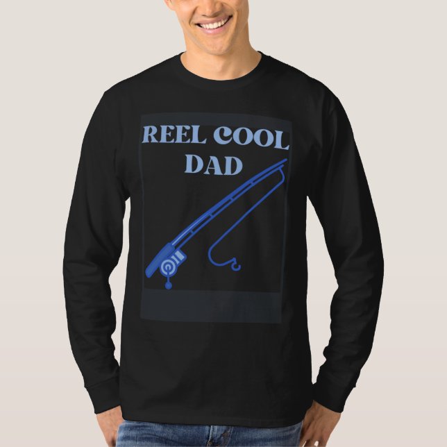 Camiseta fishing dad reel cool dad fathers day fisherman (Frente)