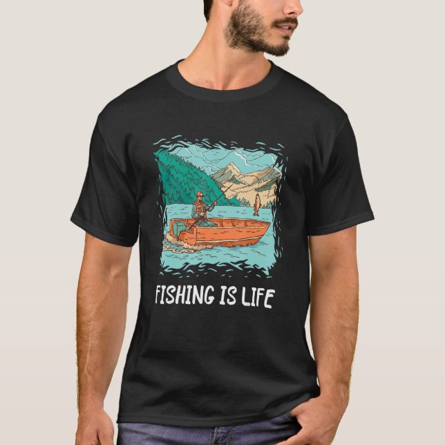 Camiseta Fishing Is Life Fisherman Lake Fishing Angler Fist (Frente)