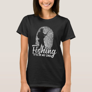 Camiseta Fishing It`s In My Dna Fisherman Fishing