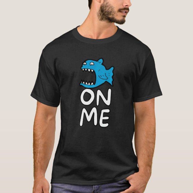 Camiseta Fishy On Me Para Crianças e Jovens (Frente)