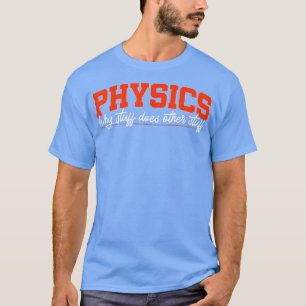 Camiseta Fisica Ciência Física Presente