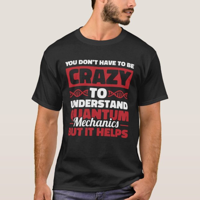 Camiseta Física Cientista Ciência Quântica (Frente)