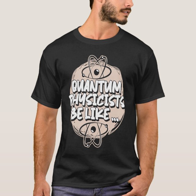 Camiseta Física Cientista Ciência Quântica (Frente)
