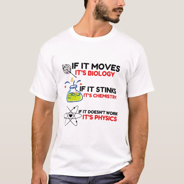 Camiseta FÍSICA DA QUÍMICA BIOLÓGICA DA Ciência (Frente)