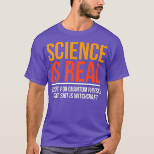 Camiseta Física Engraçada Dando Witchcraft para Física Quân