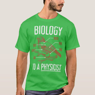 Camiseta Física Engraçada Oferece Biologia Física
