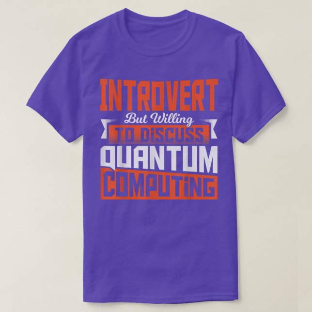 Camiseta Física Quântica Ciência da Computação Científica e (Frente do Design)