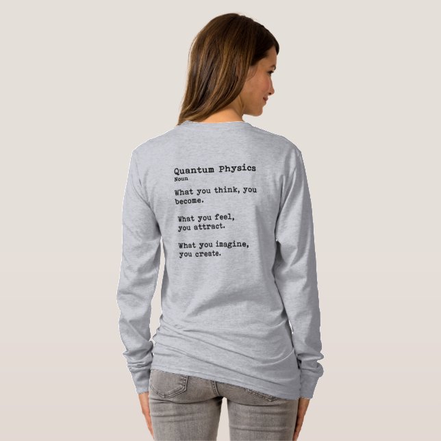 Camiseta Física Quântica: Pescoço da Tripulação de Longa Di (Parte Traseira Completa)